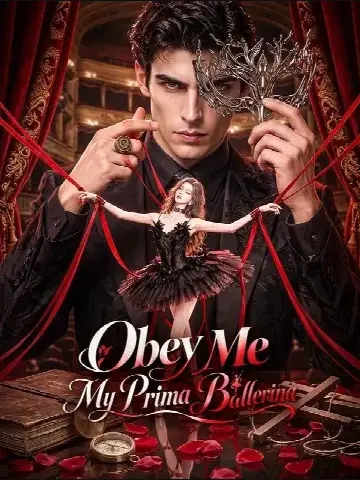 Capa de Obey Me, My Prima Ballerina / Obedeça-me, Minha Bailarina Principal