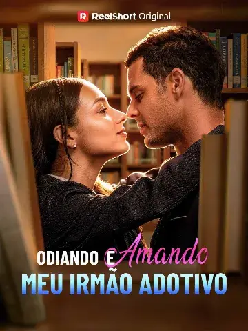 Capa de Odiando e Amando Meu Irmão Adotivo