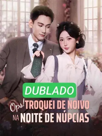Capa de Ops! Troquei de Noivo na Noite de Núpcias