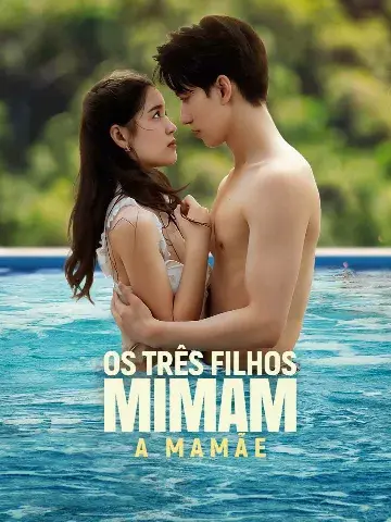 Capa de Os Três Filhos Mimam a Mamãe