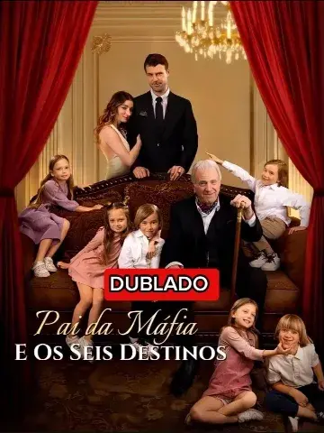 Capa de Pai da Máfia e os Seis Destinos