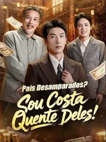 Capa de Pais Desamparados? Sou Costa Quente Deles! (Dublado)