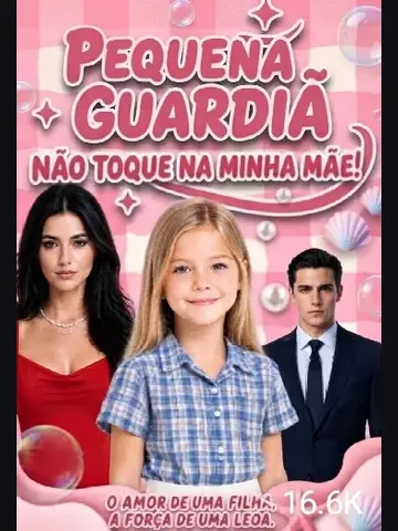 Capa de Pequena Guardiã / Não Toque na Minha Mãe!