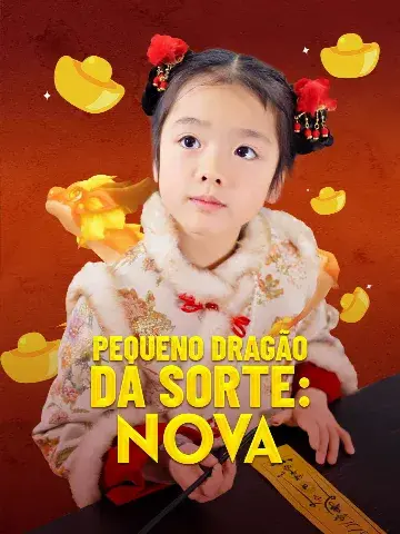 Capa de Pequeno Dragão da Sorte: Nova