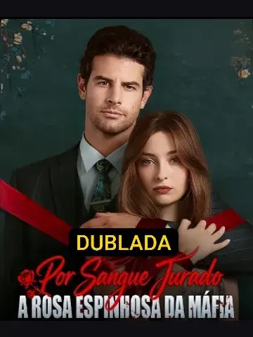 Capa de Por Sangue Jurado, a Rosa Espinhosa da Máfia