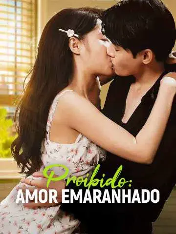 Capa de Proibido: Amor Emaranhado