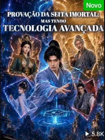 Capa de Provação da Seita Imortal: mas Tenho Tecnologia Avançada