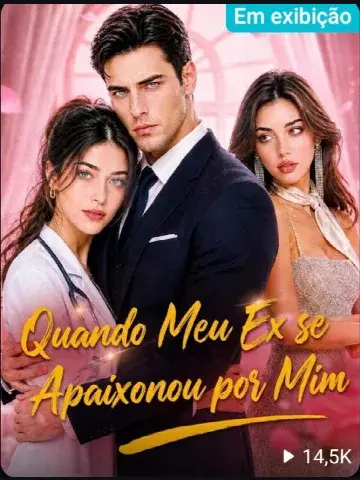 Capa de Quando Meu Ex Se Apaixonou por Mim