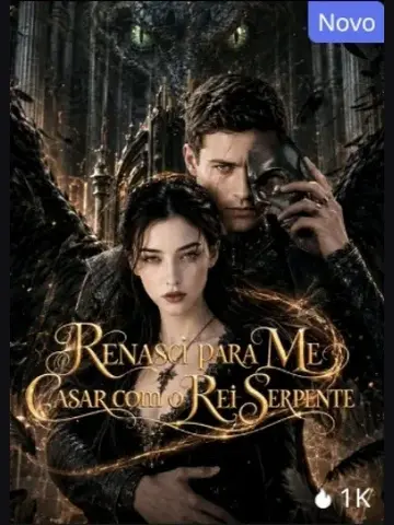 Capa de Renasci para Me Casar com o Rei Serpente