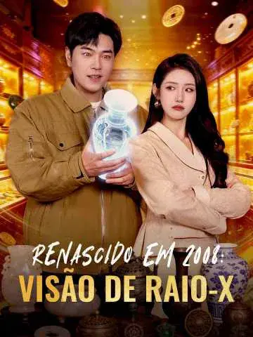 Capa de RENASCIDO EM 2008: VISÃO DE RAIO-X