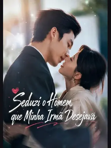 Capa de Seduzi o Homem que Minha Irmã Desejava