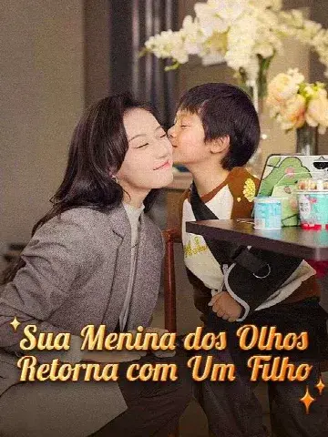 Capa de Sua Menina dos Olhos Retorna com um Filho