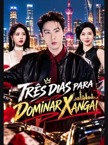 Capa de Três Dias para Dominar Xangai