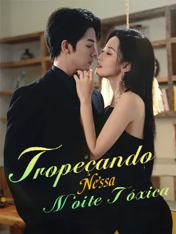 Capa de Tropeçando Nessa Noite Tóxica