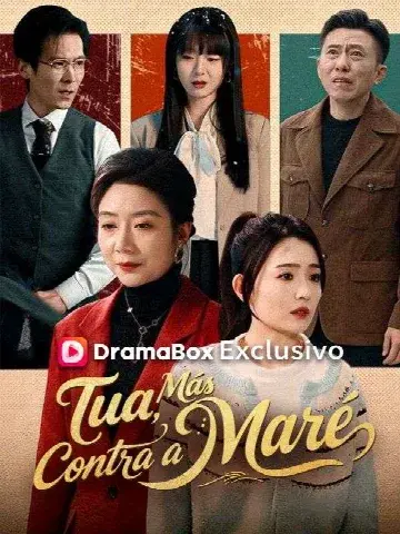 Capa de Tua, mas Contra a Maré (Dublado)