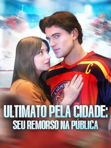 Capa de Ultimato Pela Cidade: Seu Remorso na Pública (Dublado)