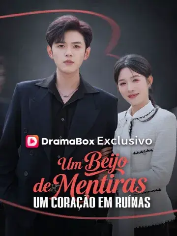 Capa de Um Beijo de Mentiras, um Coração em Ruínas