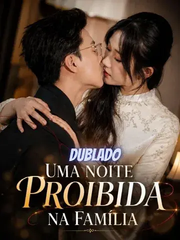 Capa de UMA NOITE PROIBIDA NA FAMÍLIA Ele Quer Levá-la