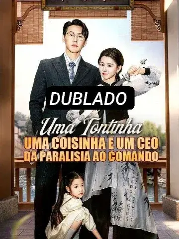 Capa de Uma Tontinha uma Coisinha e um CEO da Paralisia ao Comando