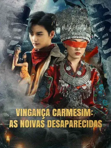 Capa de Vingança Carmesim: as Noivas Desaparecidas