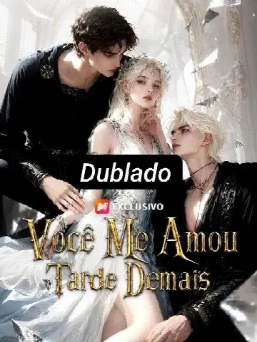 Capa de Você Me Amou Tarde Demais
